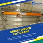 Single Girder EOT Crane in Chennai, India