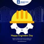 Engineers Day: Amsak Cranes Thanks Dedicated Engineers for Making the World a Better Place