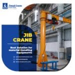 Exploring Jib Cranes: Components and Unique Features