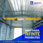 Redefining Compact Power: Amsak’s Single Girder EOT Crane Solutions